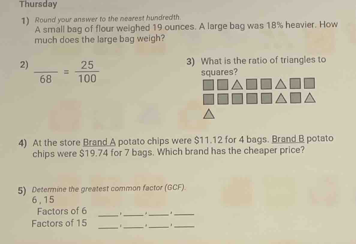 thursday 1) round your answer to the nearest hundredth. a small bag of …