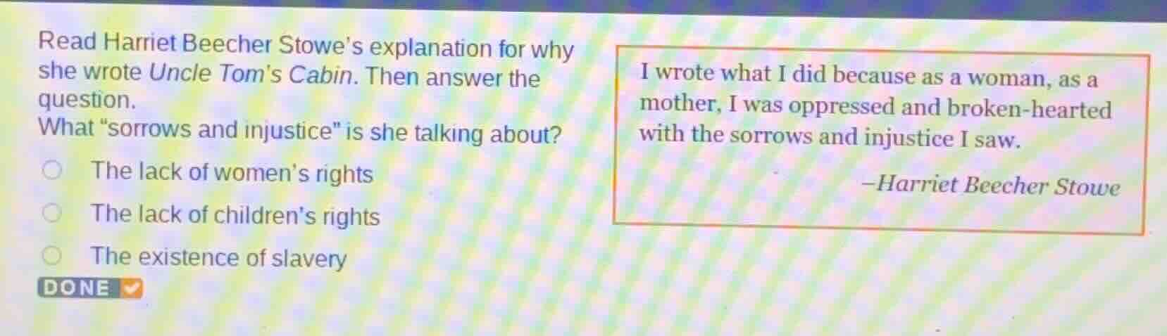 read harriet beecher stowe’s explanation for why she wrote uncle tom’s …