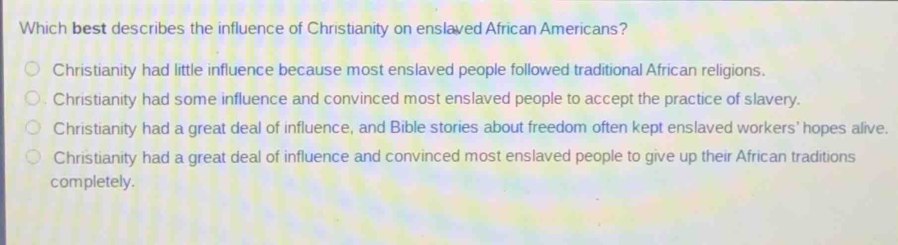 which best describes the influence of christianity on enslaved african …