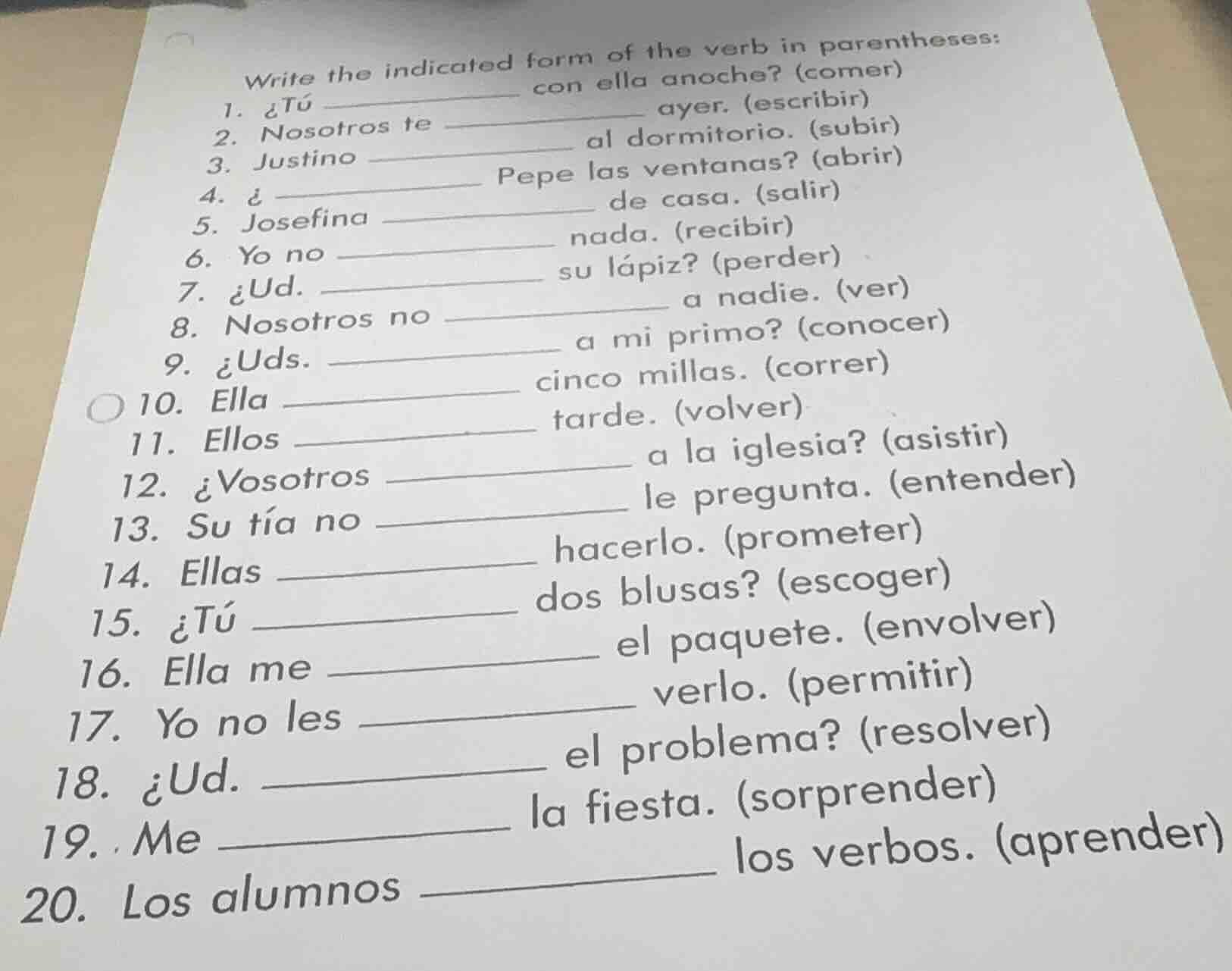 write the indicated form of the verb in parentheses: 1. ¿tú _ con ella …