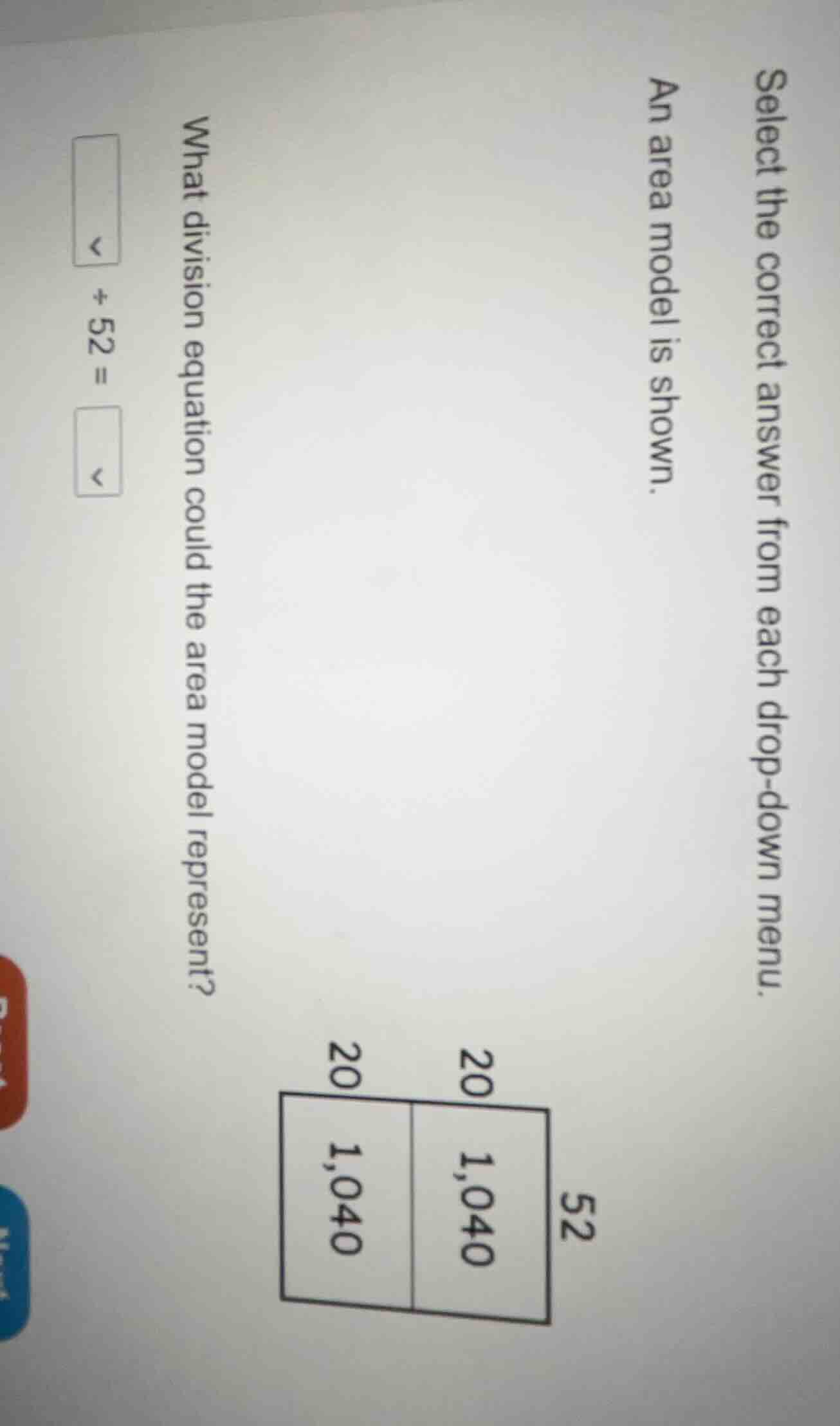 select the correct answer from each drop - down menu. an area model is …