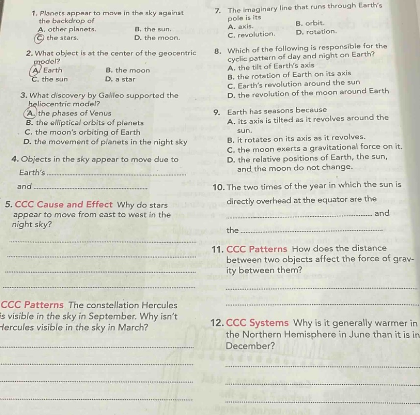 1. planets appear to move in the sky against the backdrop of a. other p…