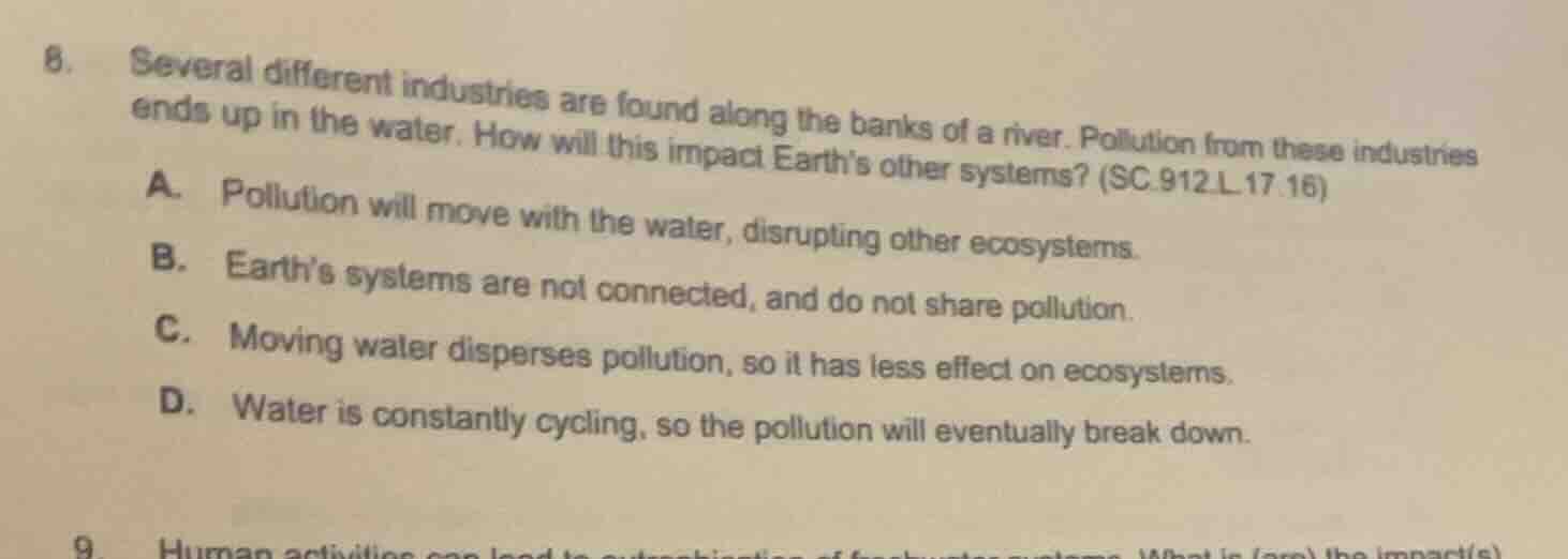 8. several different industries are found along the banks of a river. p…