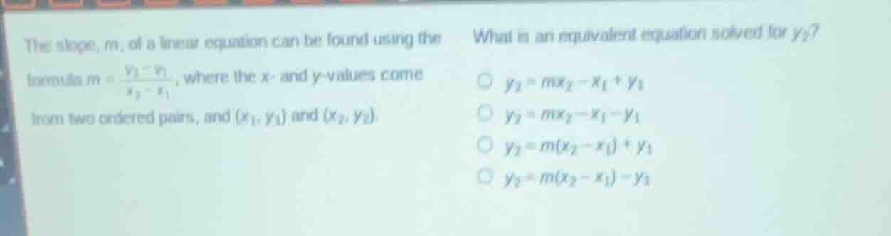 the slope, m, of a linear equation can be found using the formula $m = …