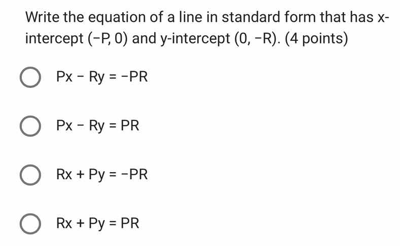 write the equation of a line in standard form that has x-intercept (-p,…