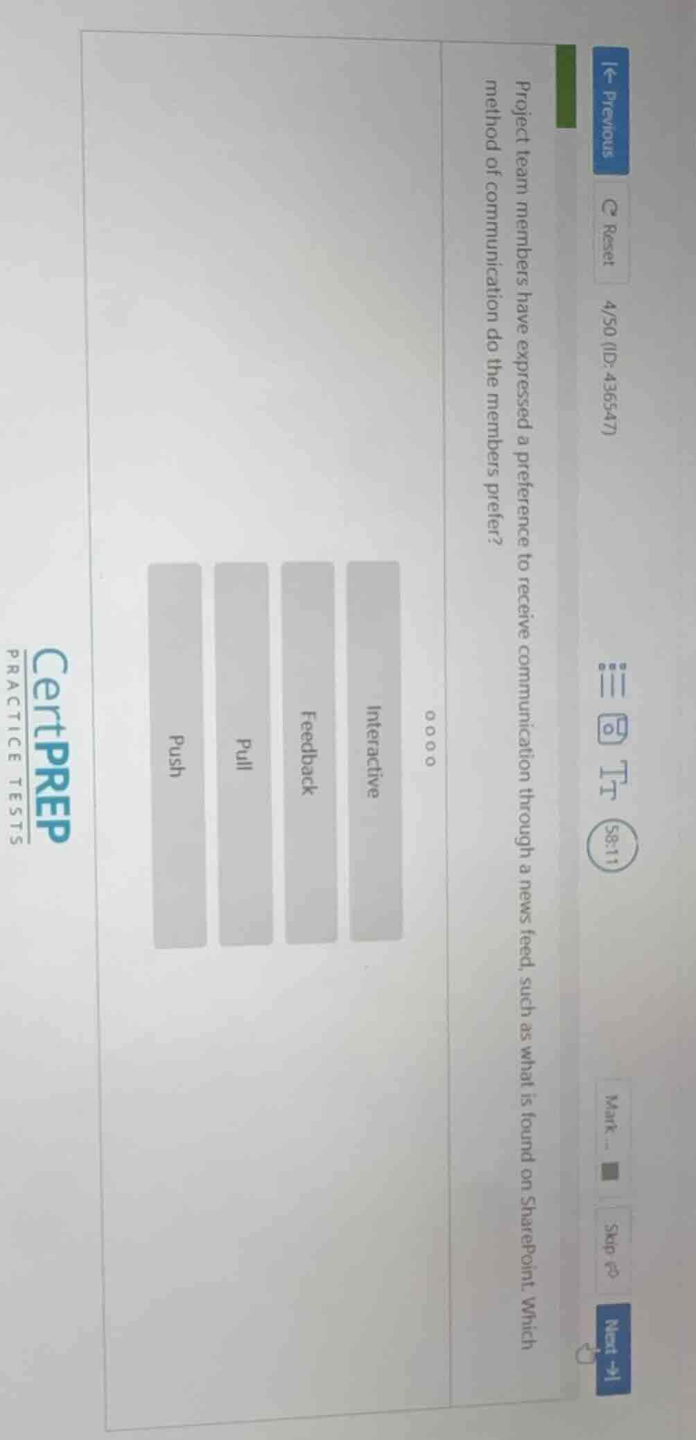 project team members have expressed a preference to receive communicati…