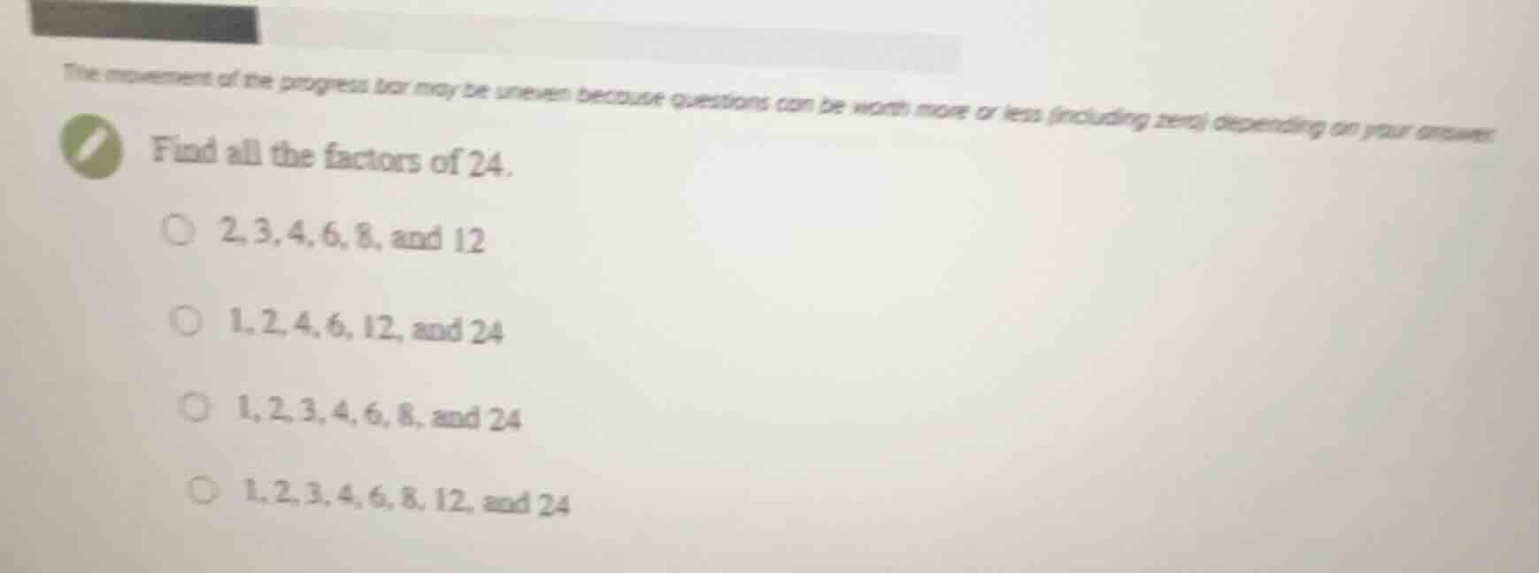 the movement of the progress bar may be uneven because questions can be…