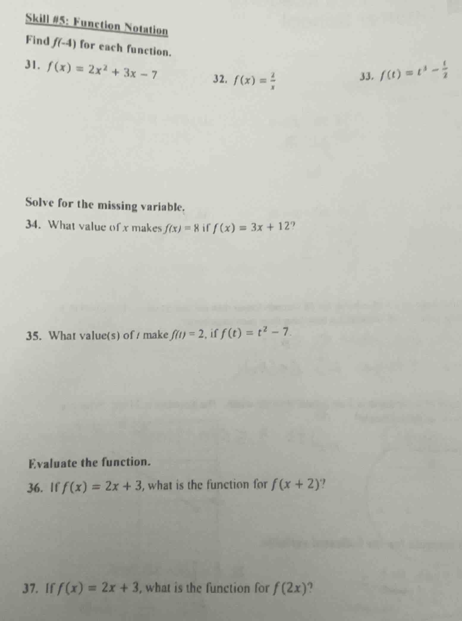 skill #5: function notation find ( f(-4) ) for each function. 31. ( f(x…