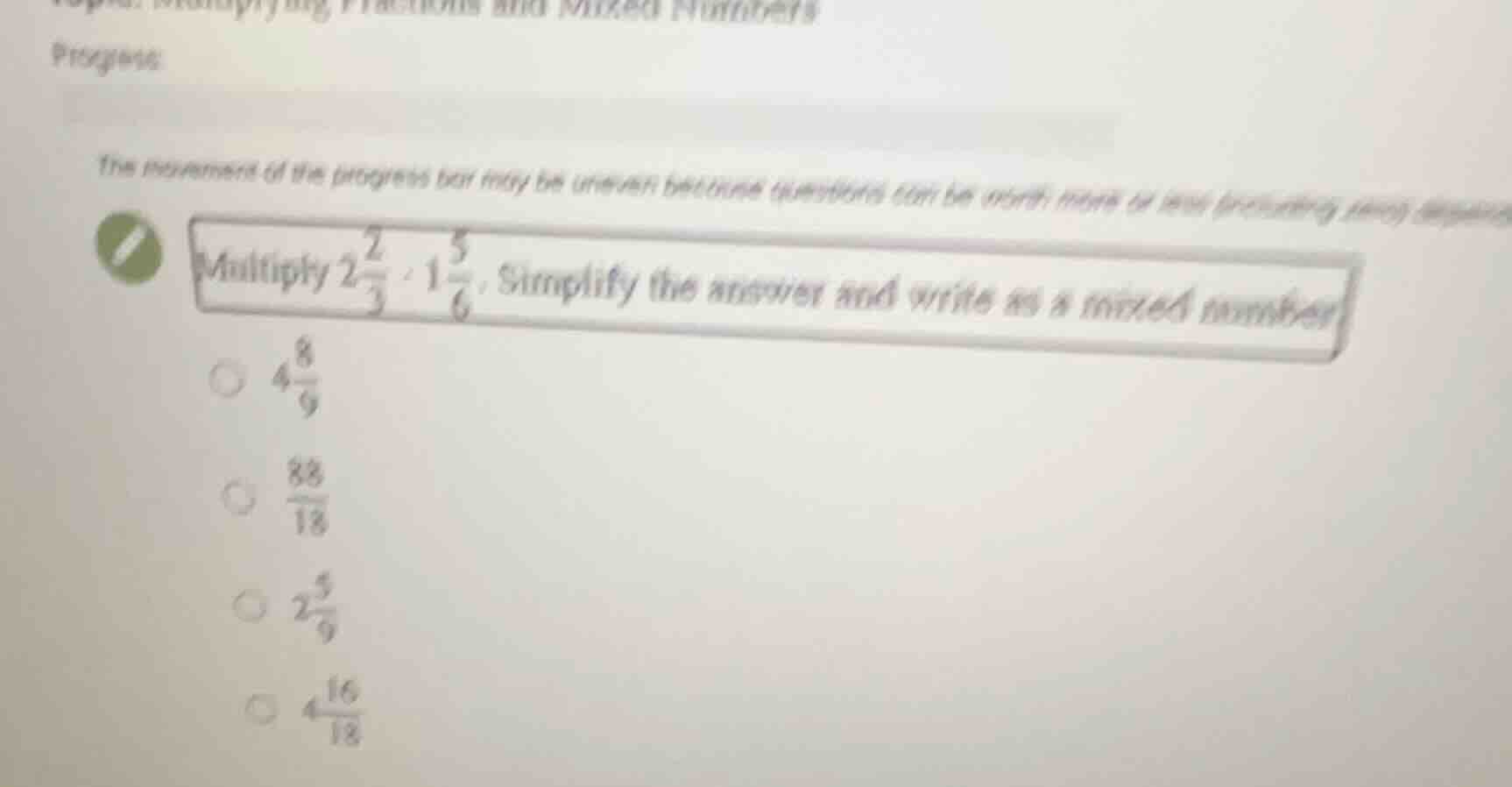 multiply $2\\frac{2}{3} \\cdot 1\\frac{5}{6}$. simplify the answer and …