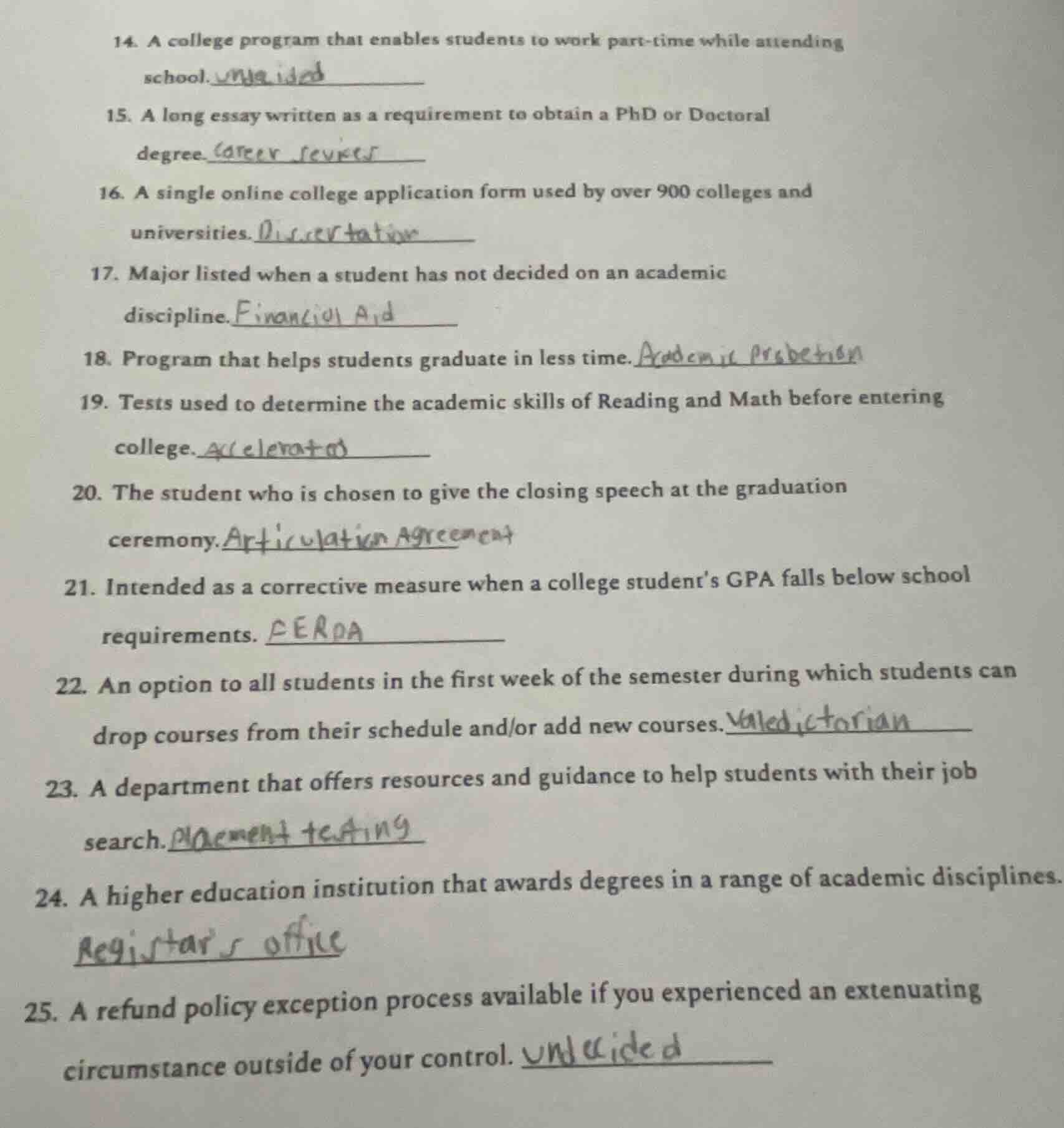 14. a college program that enables students to work part - time while a…