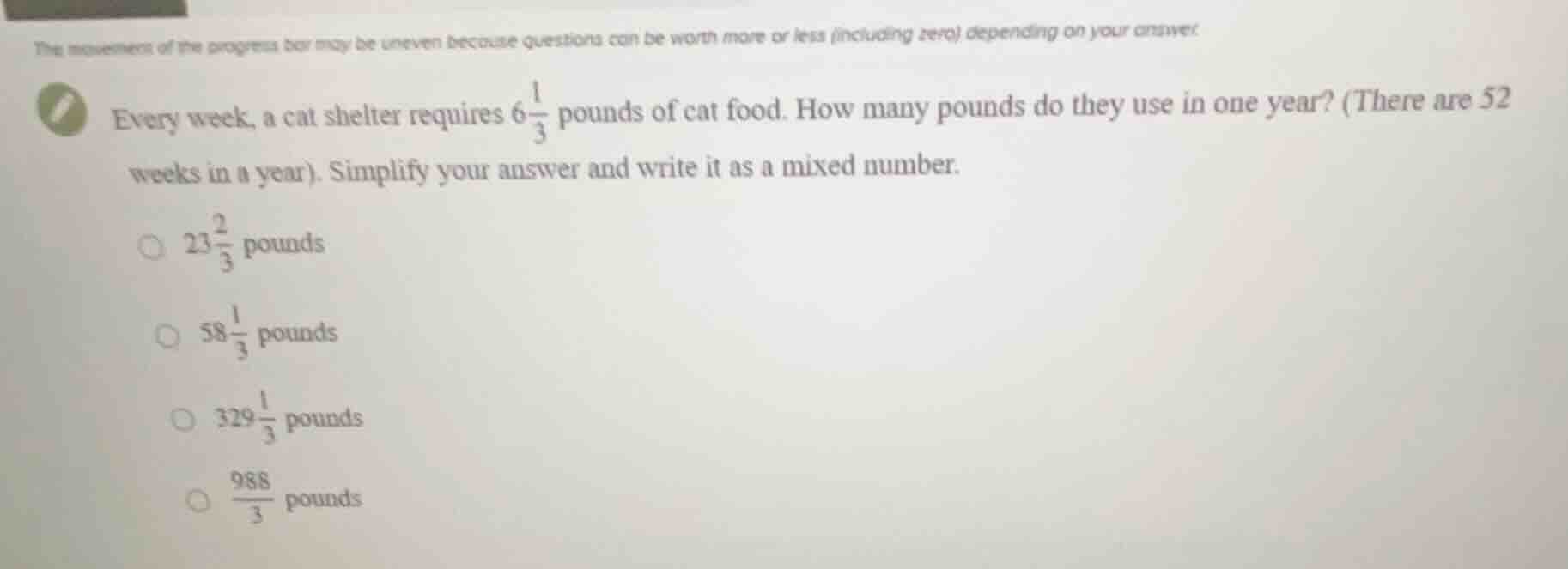 the movement of the progress bar may be uneven because questions can be…