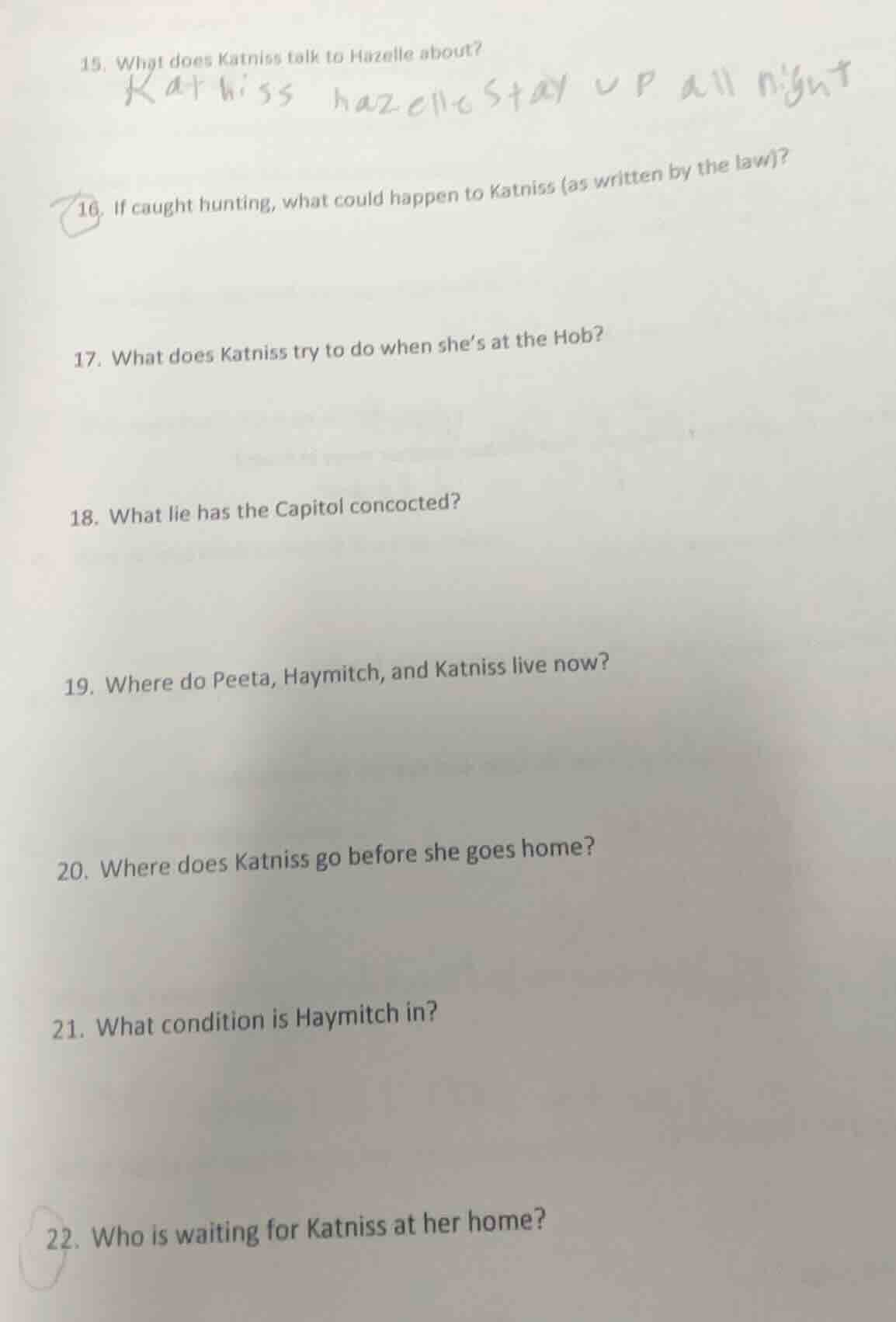 15. what does katniss talk to hazelle about? 16. if caught hunting, wha…