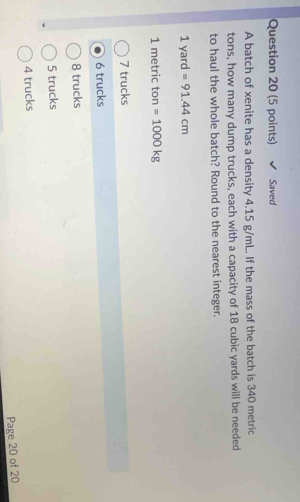 question 20 (5 points) \\ saved a batch of xenite has a density 4.15 g/…