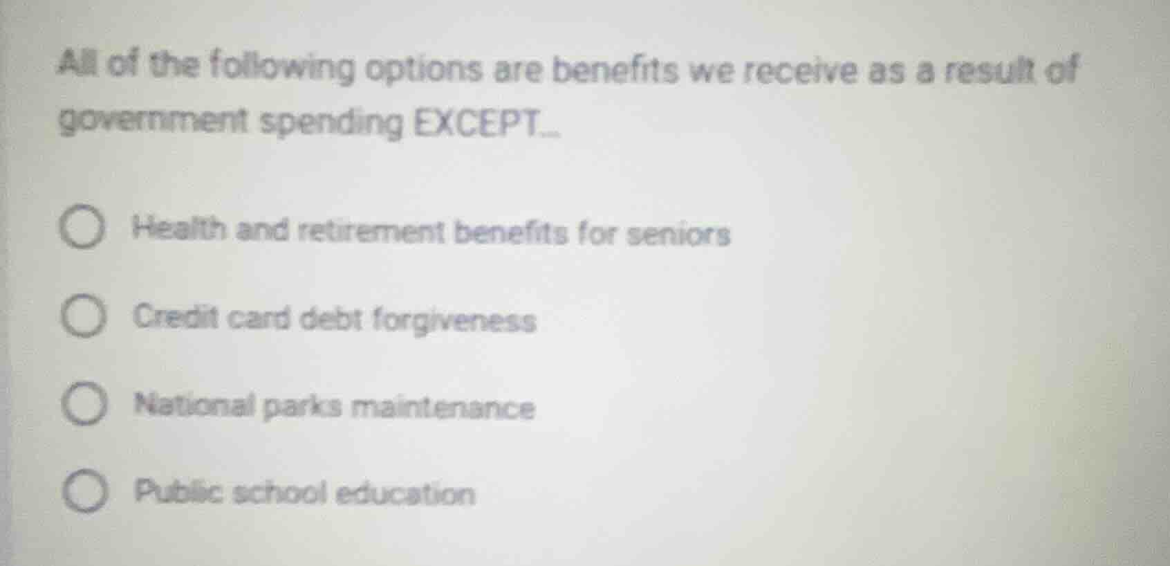 all of the following options are benefits we receive as a result of gov…