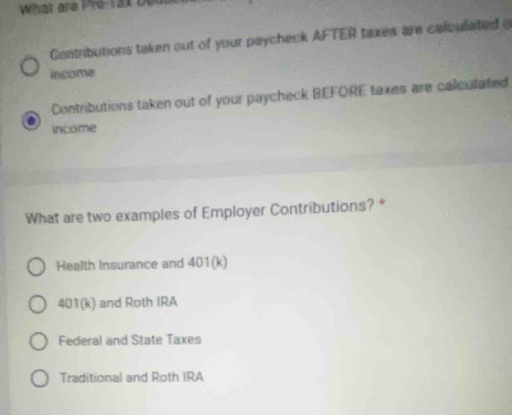 what are two examples of employer contributions? * health insurance and…