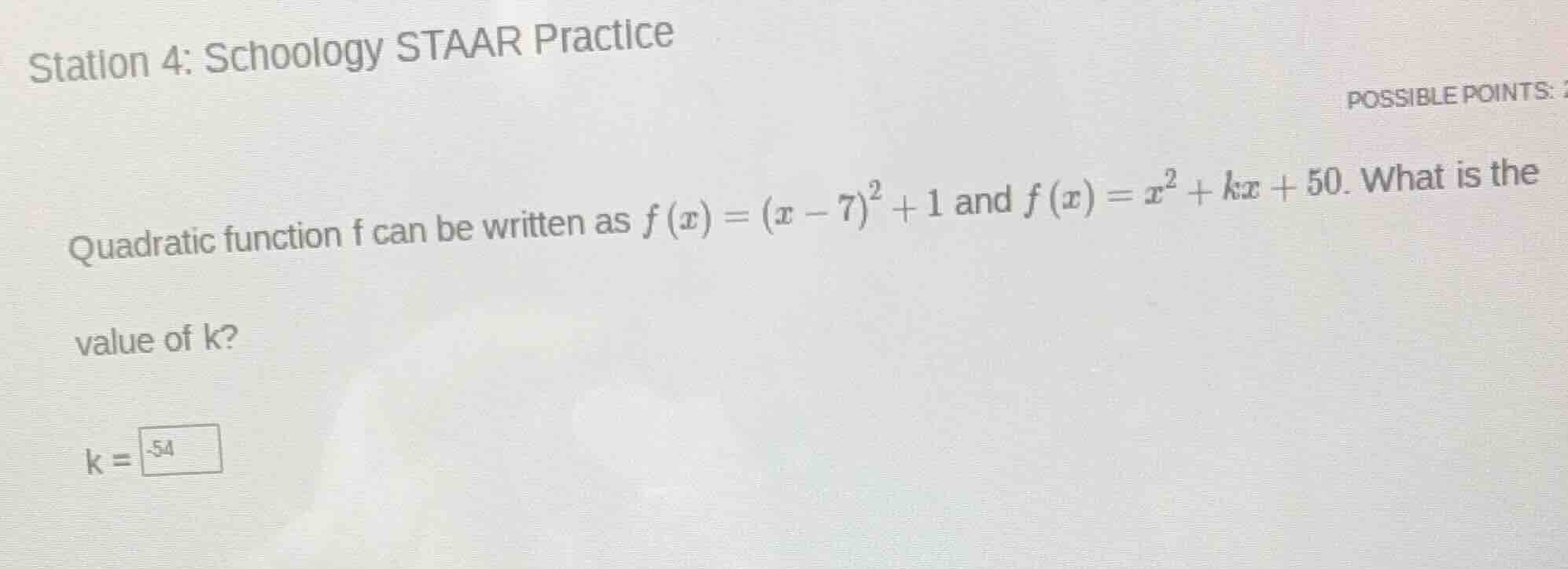 station 4: schoology staar practice\ quadratic function f can be writte…