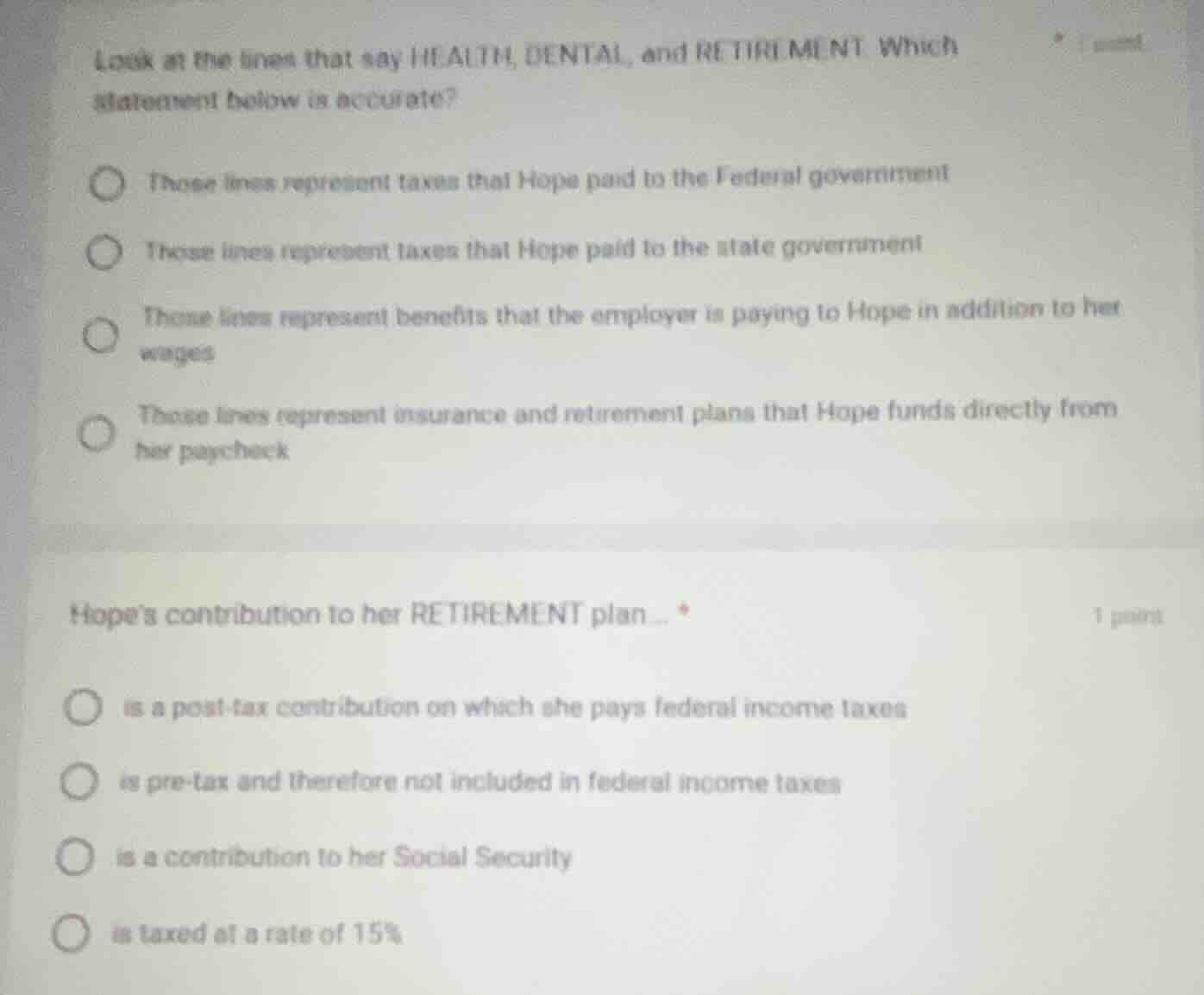 look at the lines that say health, dental, and retirement. which statem…