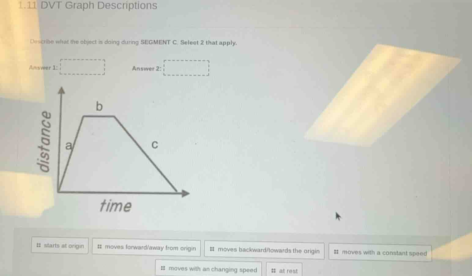 1.11 dvt graph descriptions describe what the object is doing during se…