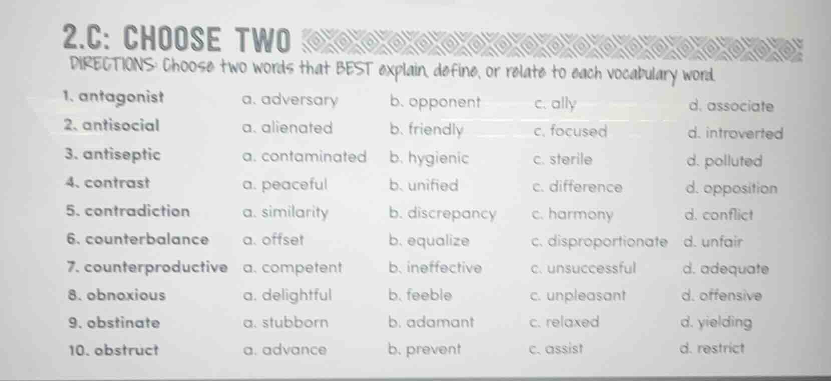 2.c: choose two directions: choose two words that best explain, define,…