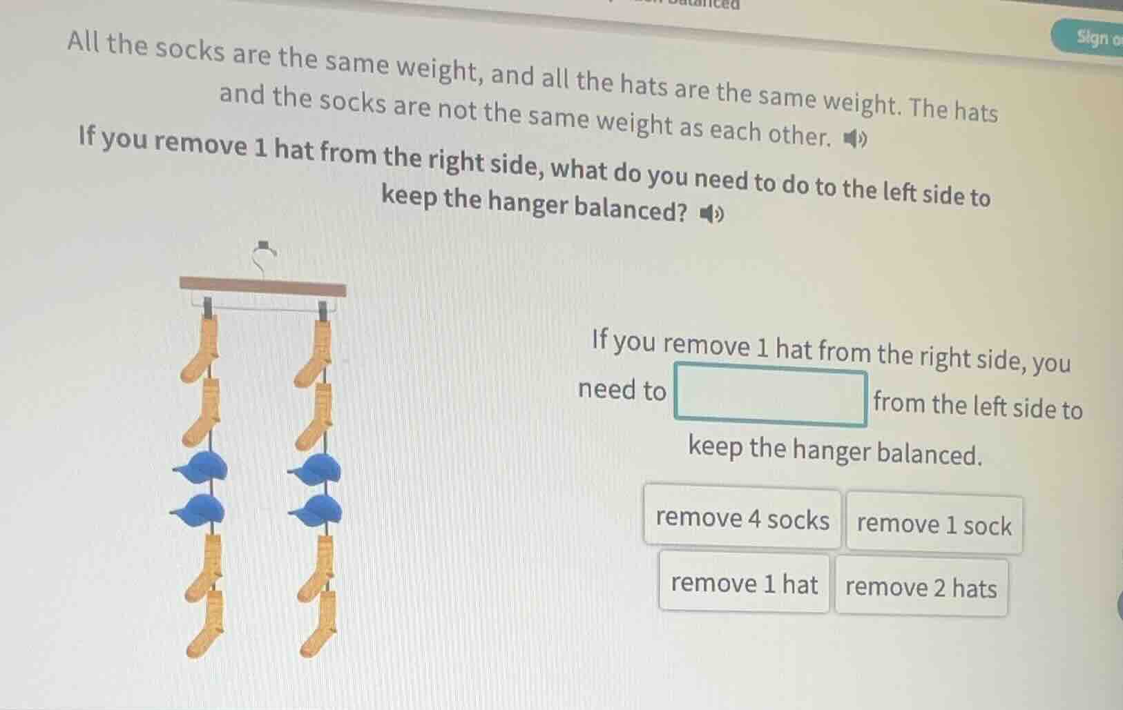 all the socks are the same weight, and all the hats are the same weight…