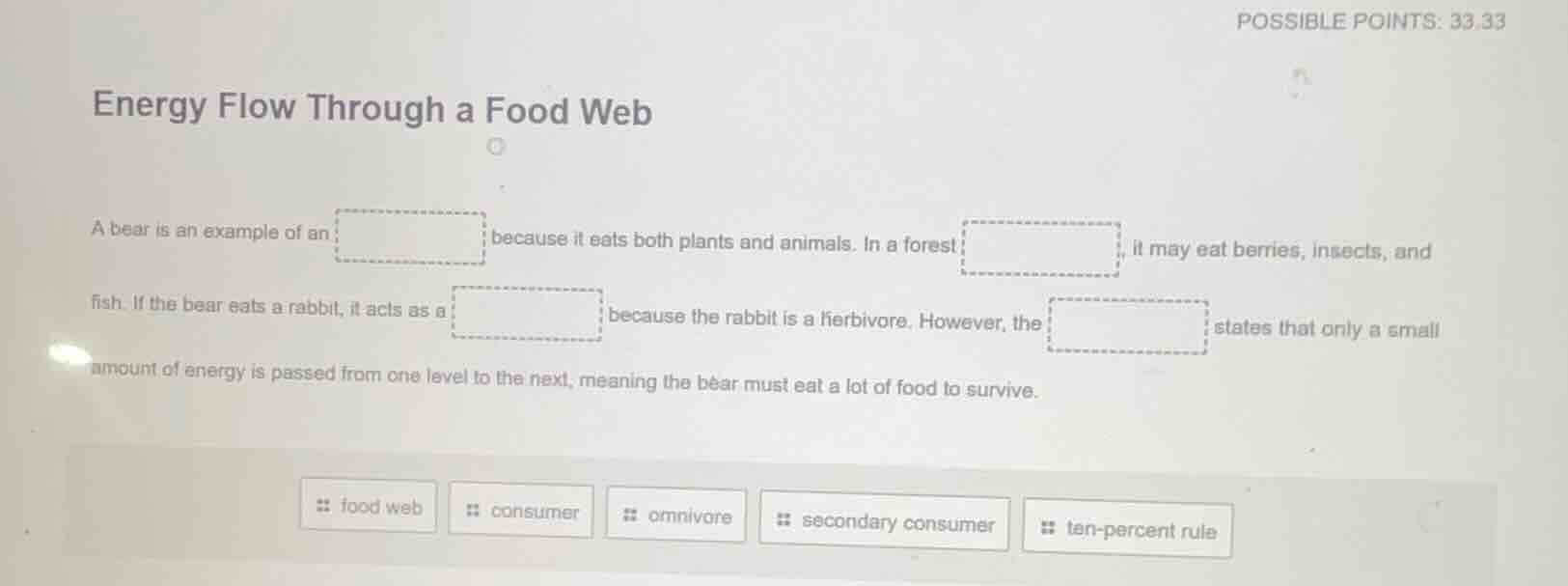 energy flow through a food web a bear is an example of an because it ea…