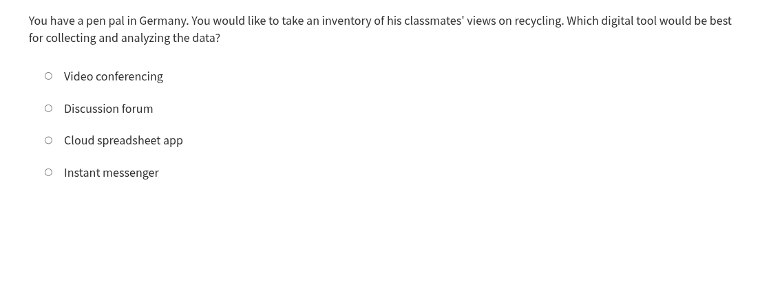 you have a pen pal in germany. you would like to take an inventory of h…