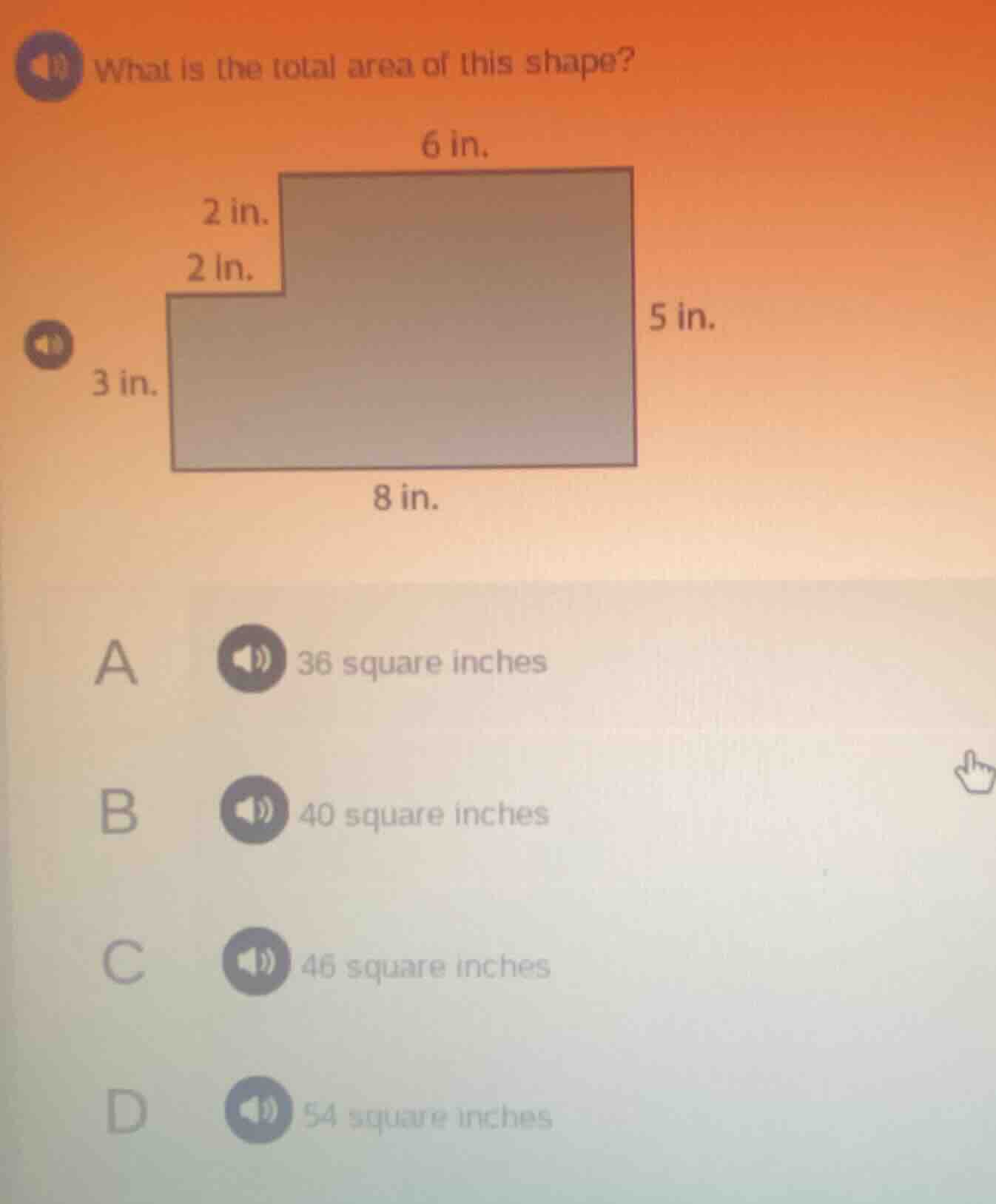 what is the total area of this shape? 6 in. 2 in. 2 in. 5 in. 3 in. 8 i…
