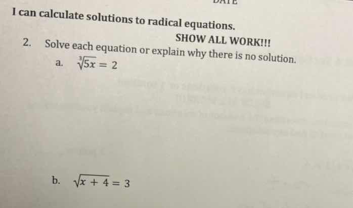 i can calculate solutions to radical equations. show all work!!! 2. sol…