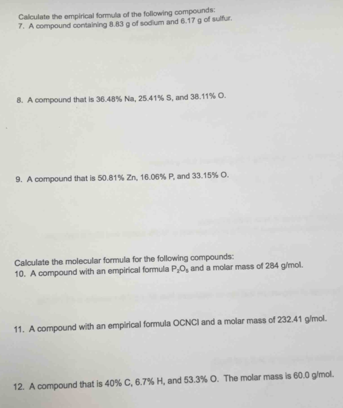 calculate the empirical formula of the following compounds: 7. a compou…