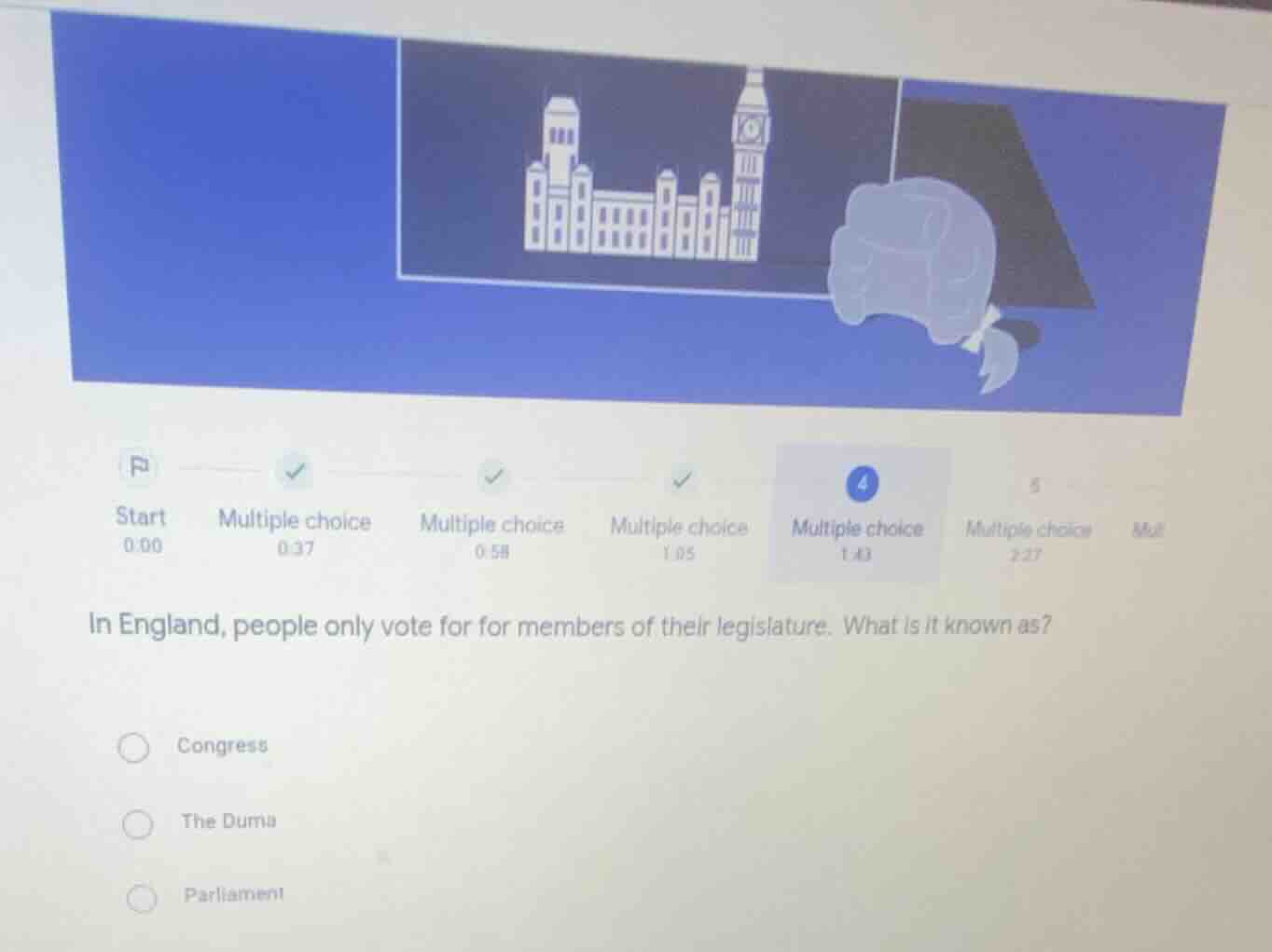 in england, people only vote for for members of their legislature. what…