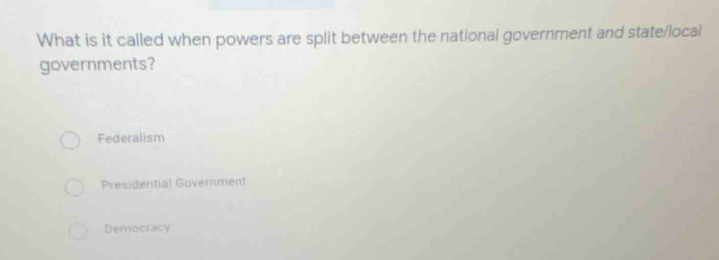 what is it called when powers are split between the national government…