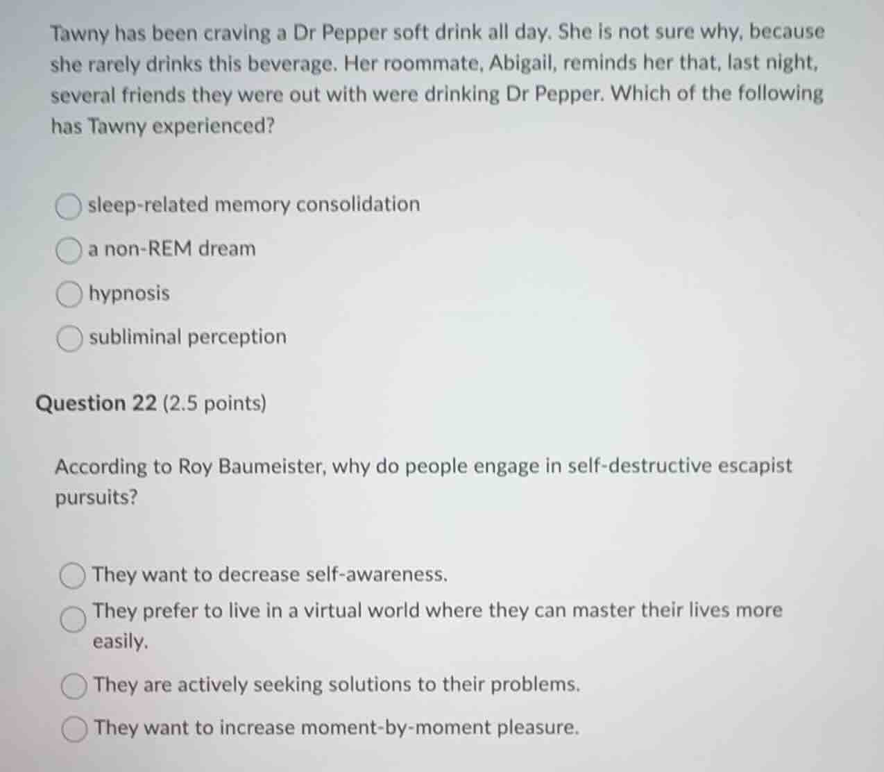 tawny has been craving a dr pepper soft drink all day. she is not sure …