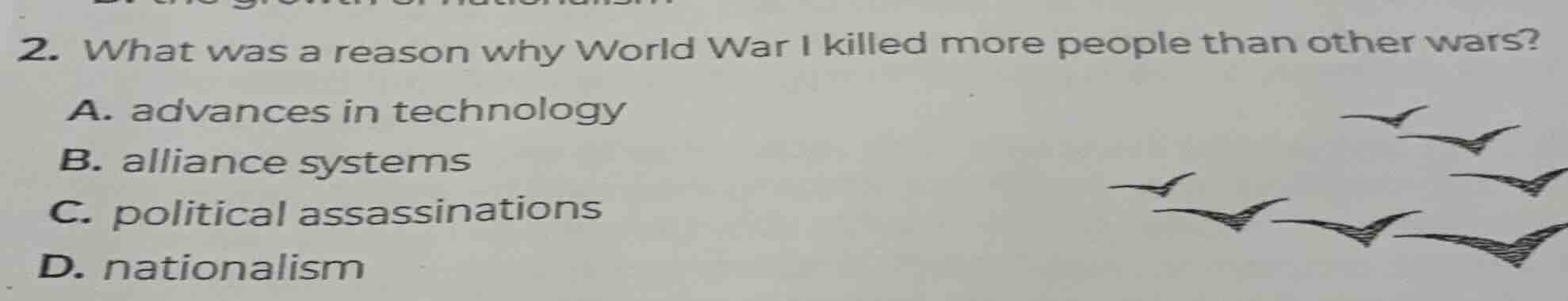 2. what was a reason why world war i killed more people than other wars…