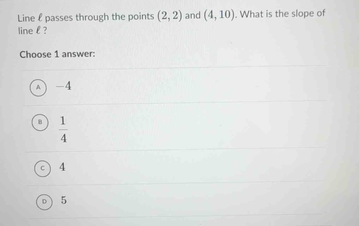 line (ell) passes through the points ((2, 2)) and ((4, 10)). what is th…