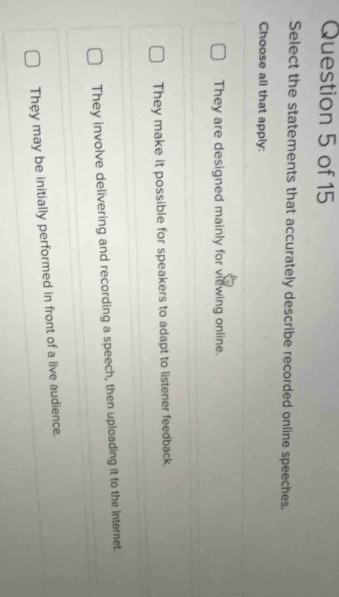 question 5 of 15 select the statements that accurately describe recorde…