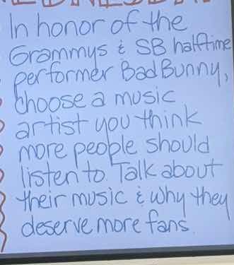in honor of the grammys & sb halftime performer badbunny, choose a musi…