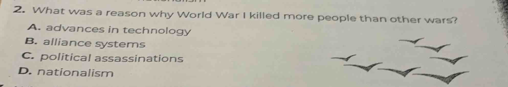 2. what was a reason why world war i killed more people than other wars…