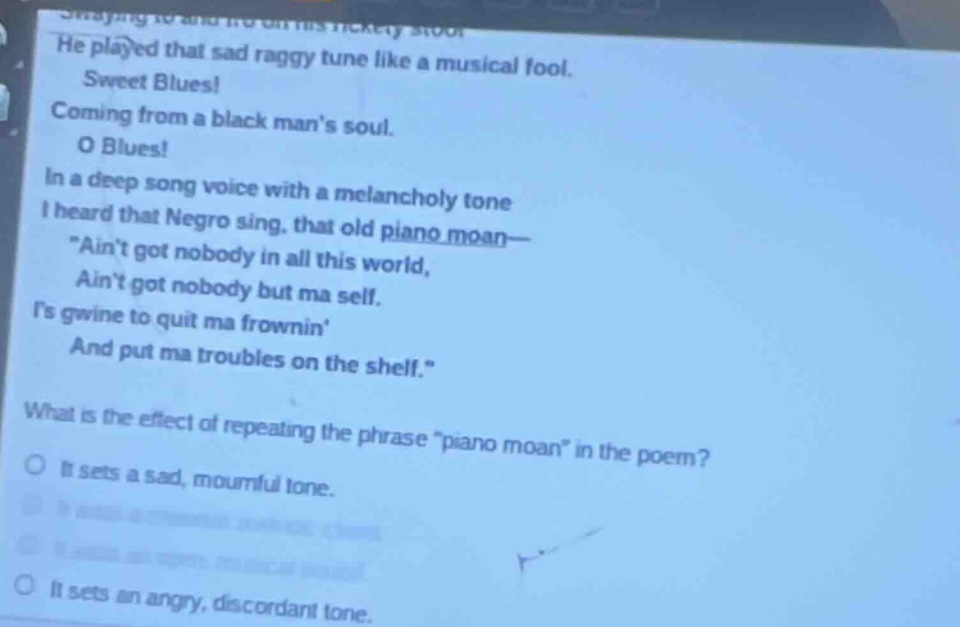 he played that sad raggy tune like a musical fool. sweet blues! coming …