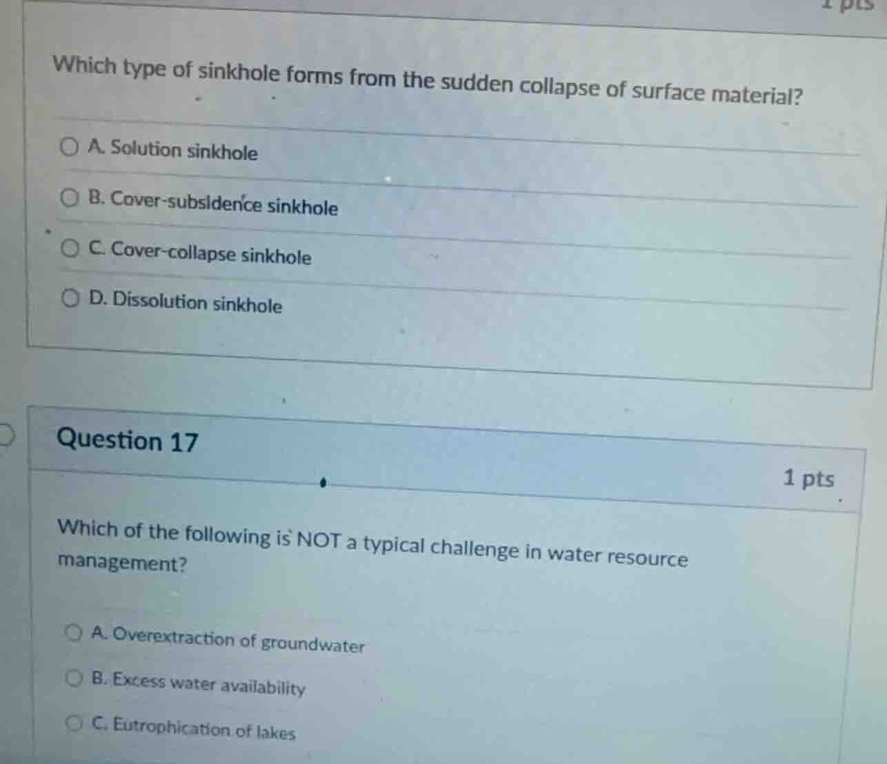 which type of sinkhole forms from the sudden collapse of surface materi…