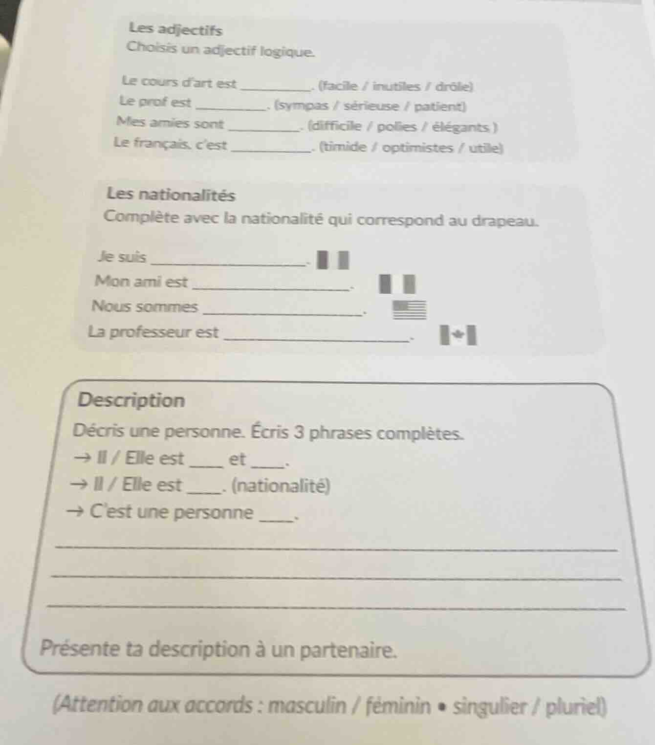 les adjectifs choisis un adjectif logique. le cours d’art est ________.…