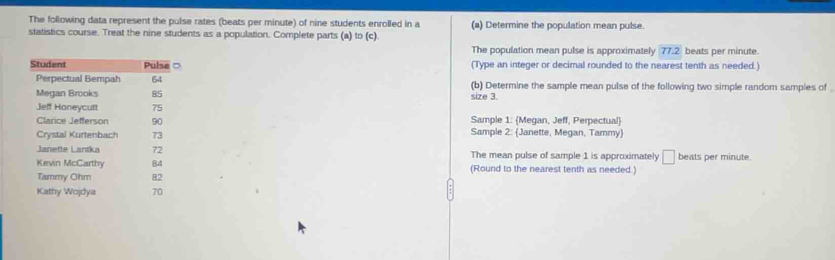the following data represent the pulse rates (beats per minute) of nine…
