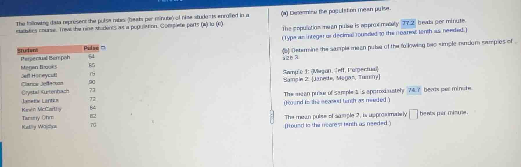 the following data represent the pulse rates (beats per minute) of nine…