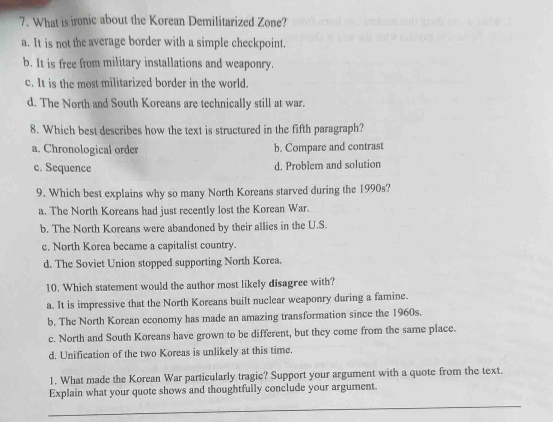7. what is ironic about the korean demilitarized zone? a. it is not the…