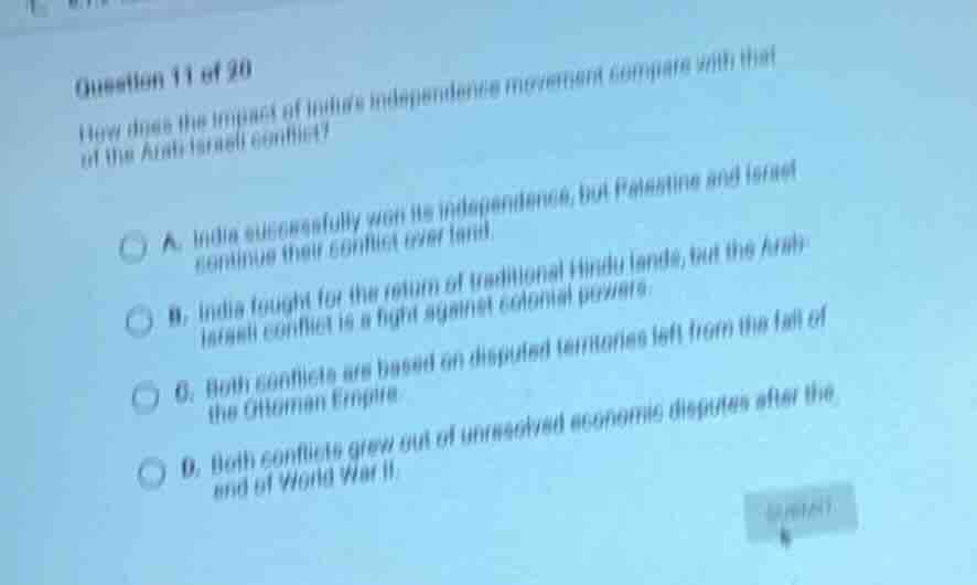 question 11 of 20 how does the impact of indias independence movement c…