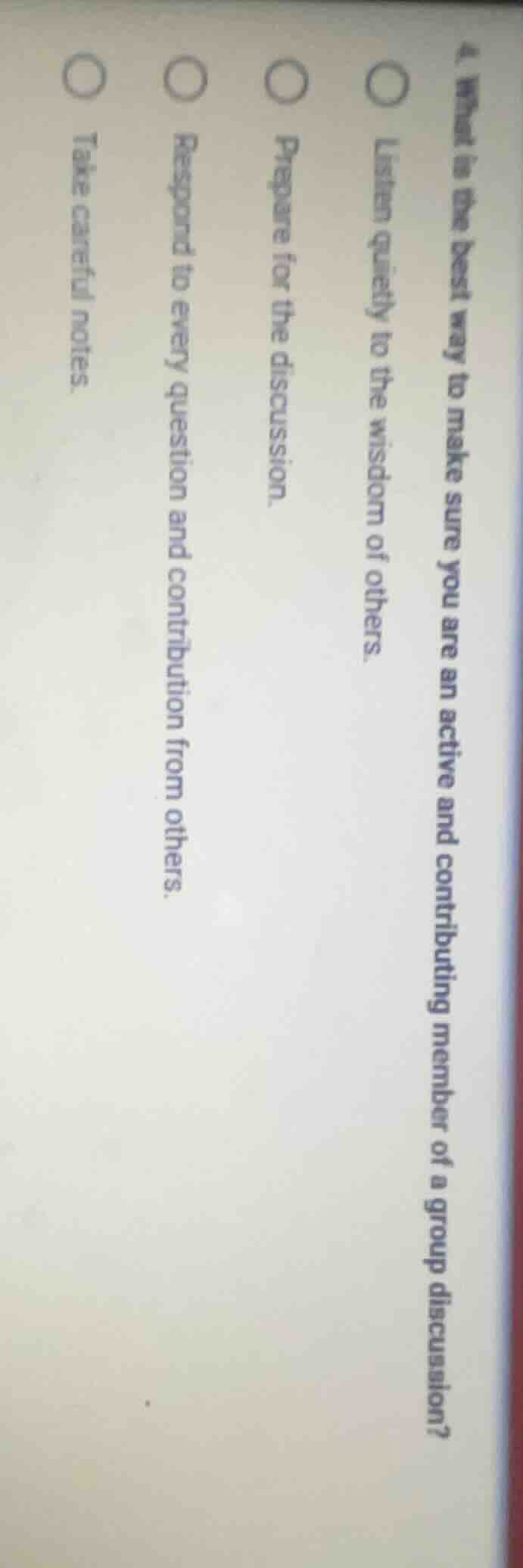 4. what is the best way to make sure you are an active and contributing…