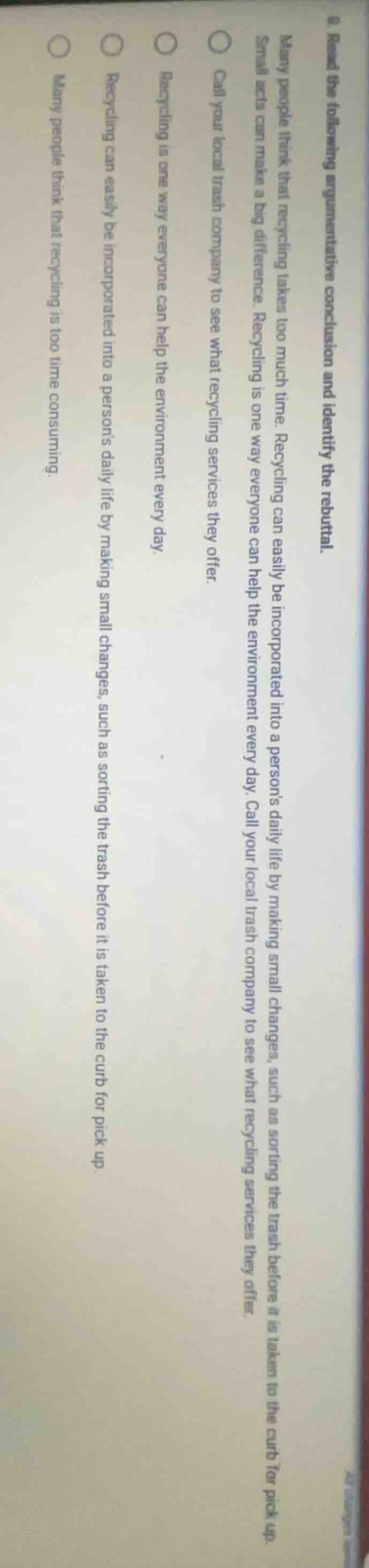 8. read the following argumentative conclusion and identify the rebutta…