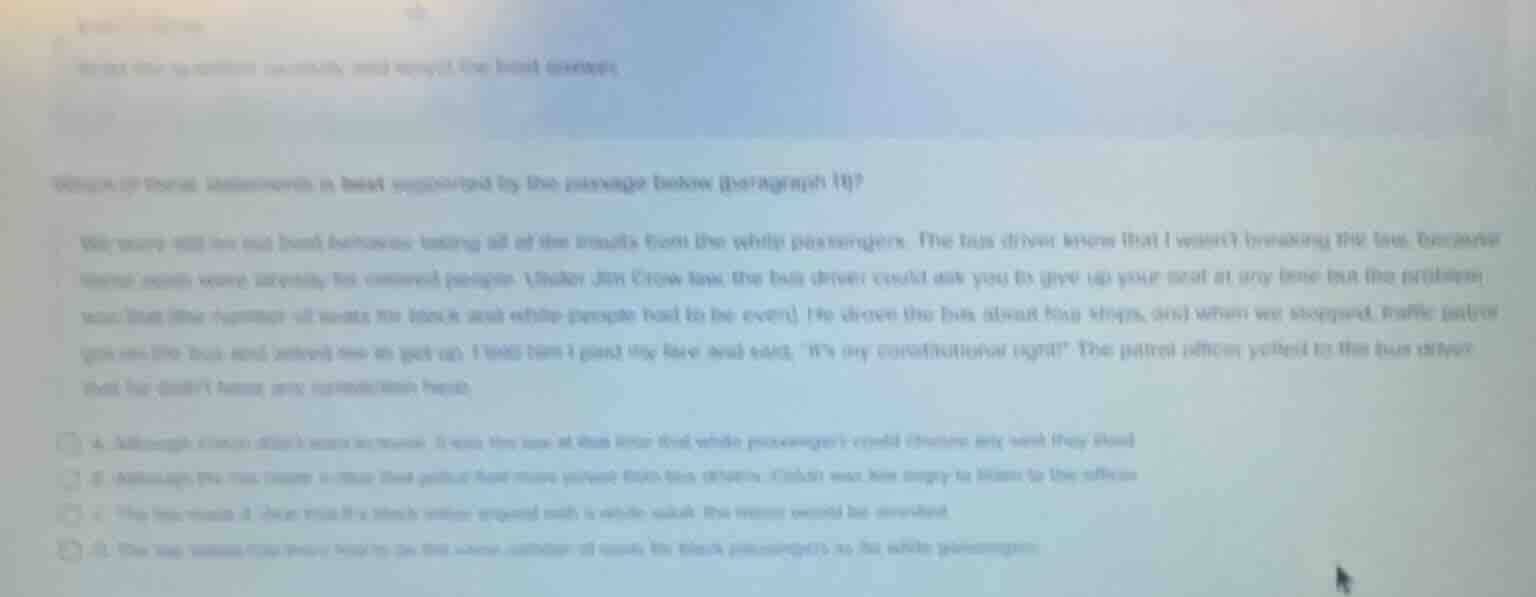 which of these statements is best supported by the passage below (parag…