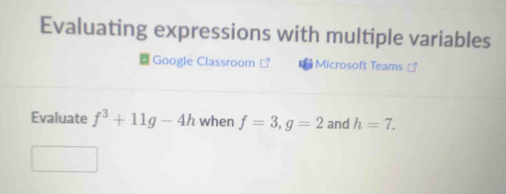 evaluating expressions with multiple variables google classroom microso…