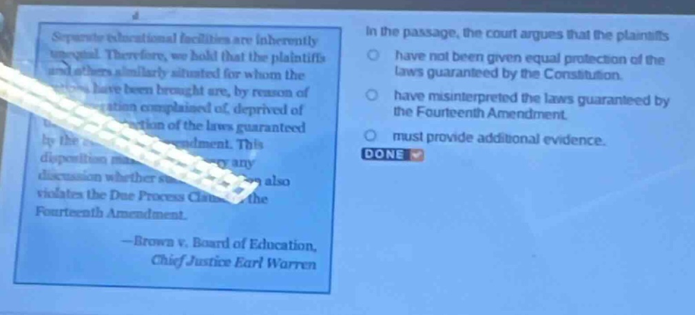 separate educational facilities are inherently unequal. therefore, we h…
