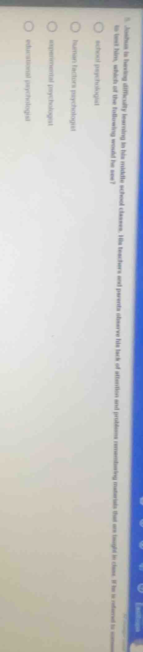 3. jackson is having difficulty learning in his middle school classes. …